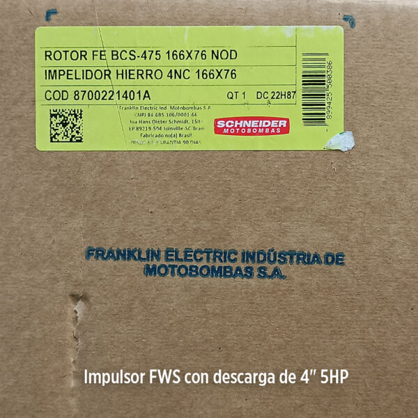 Foto real de la Etiqueta de caja Impulsor p/bomba FWS con descarga de 4" 5HP MPN:8700221401A