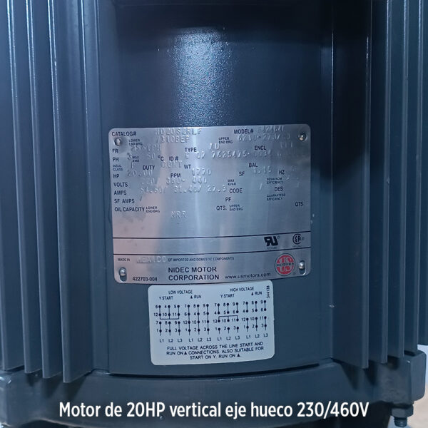 Foto real de la placa de producto Motor de 20HP vertical eje hueco 230/460V trifasico 1800 RPM marca US Motors Nidec MPN:H020S2RLF